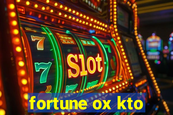 fortune ox kto